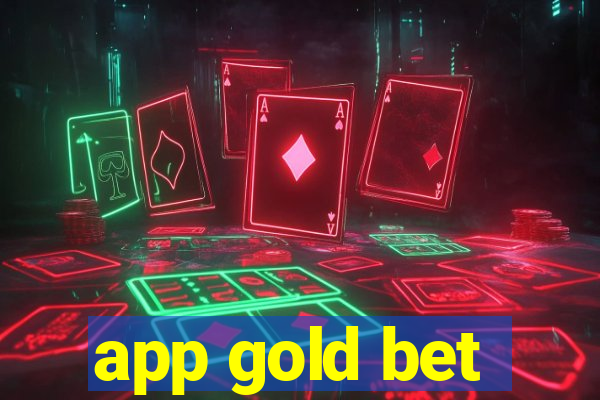 app gold bet